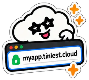 The cloud peeking over a browser bar that reads myapp.tiniest.cloud